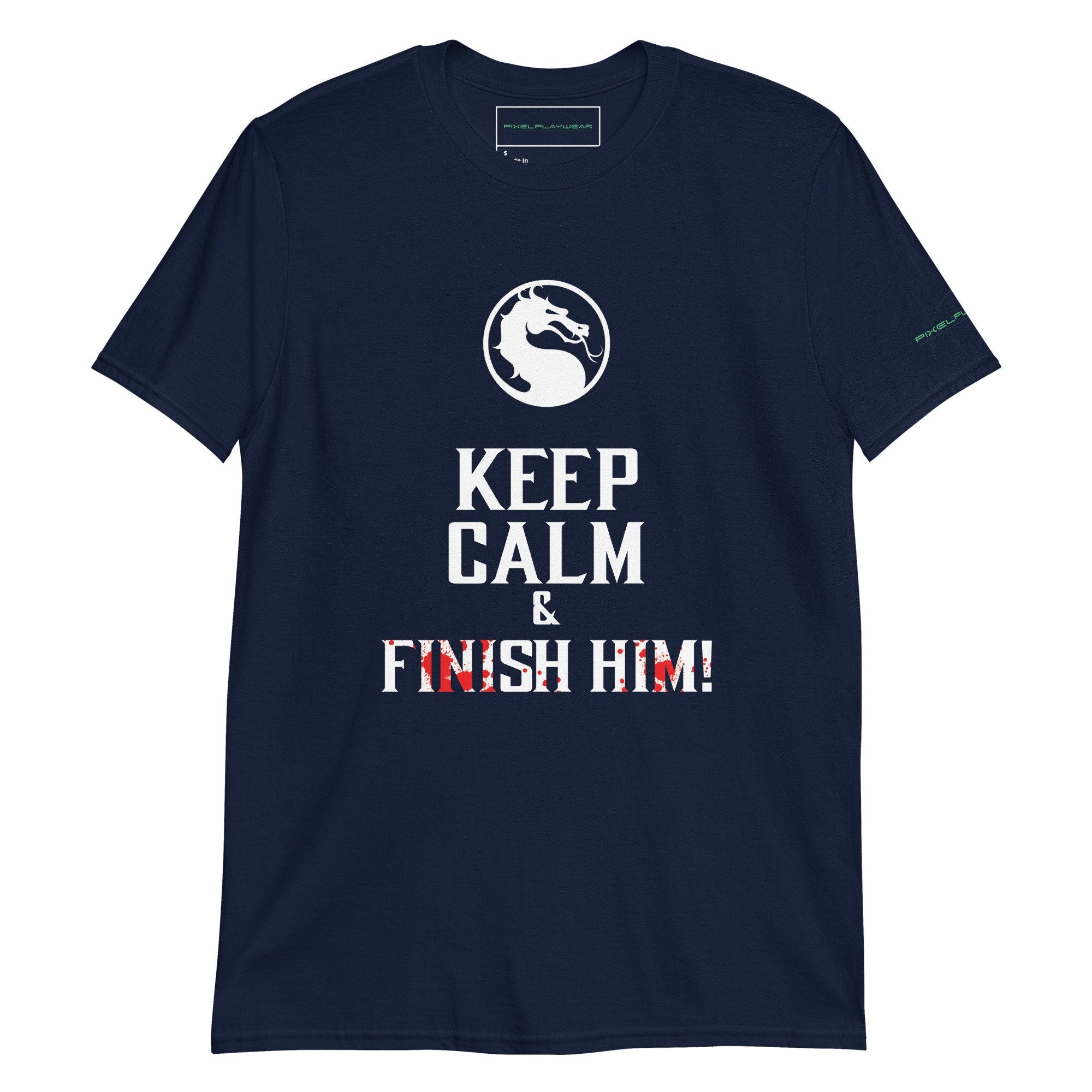 Mortal Kombat Inspired T-shirt - "Keep Calm and Finish Him!" Graphic Tee, Perfect for Gaming Enthusiasts, By PixelPlayWear