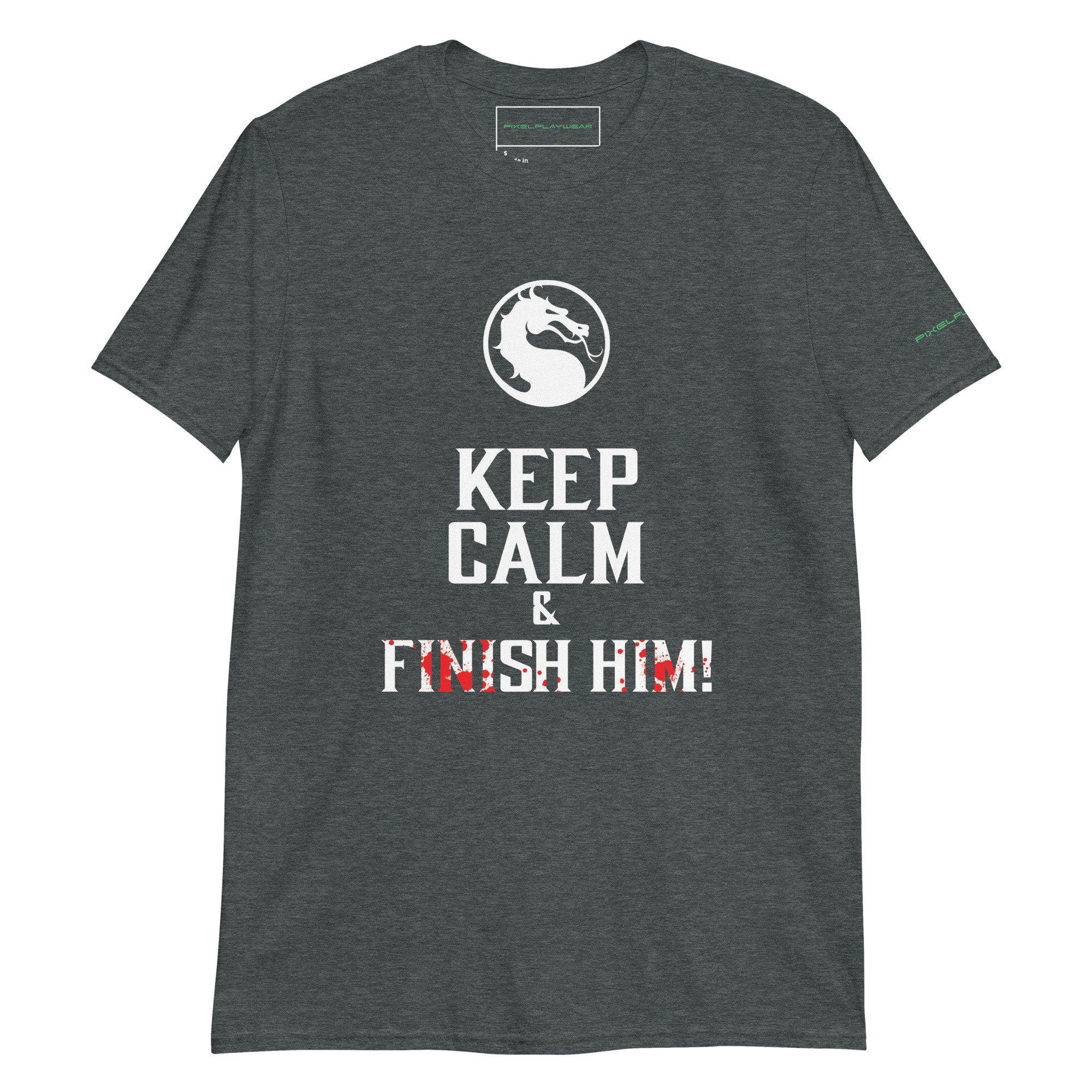 Mortal Kombat Inspired T-shirt - "Keep Calm and Finish Him!" Graphic Tee, Perfect for Gaming Enthusiasts, By PixelPlayWear